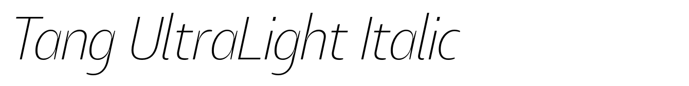 Tang UltraLight Italic